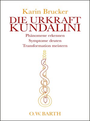 cover image of Die Urkraft Kundalini